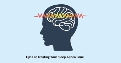 Tips For Treating Your Sleep Apnea Issue