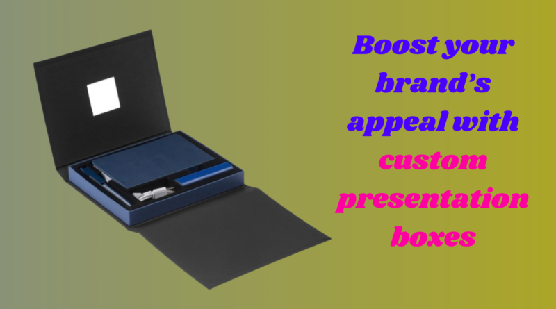 Boost your brand’s appeal with custom presentation boxes
